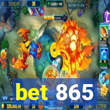 bet 865